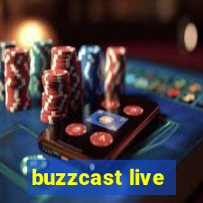 buzzcast live